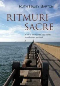 Ritmuri sacre de Ruth Haley Barton