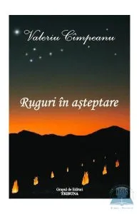 Ruguri in asteptare de Valeriu Cimpeanu