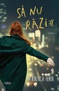 Sa nu razi :(( de Raluca Feher