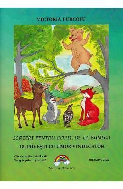 Scrieri pentru copii, de la bunica Vol.18: Povesti cu umor vindecator