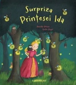 Surpriza Printesei Ida de Annette Moser