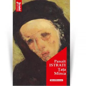 Țața Minca de Panait Istrati
