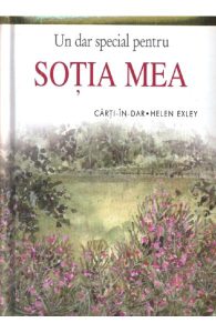 Un dar special pentru sotia mea