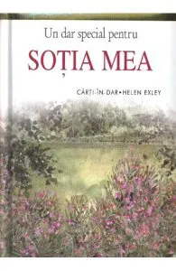 Un dar special pentru sotia mea