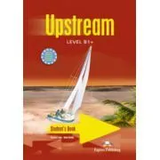 Upstream, Level B1 . Student's Book Curs limba engleza Manualul elevului de Jenny Dooley