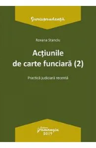 Actiunile de carte funciara Ed.2 de Roxana Stanciu