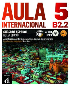 Aula internacional 5 Nueva edición   CD (B2.2) - Libro del Alumno   Cuaderno de Ejercicios