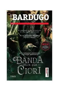 Banda celor șase ciori (Ediție tie-in) de Leigh Bardugo