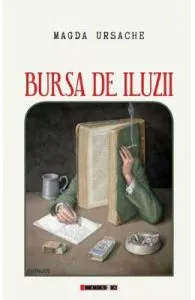Bursa de iluzii de Magda Ursache