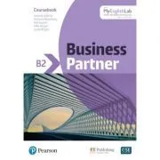 Business Partner B2 Coursebook with MyEnglishLab de Iwonna Dubicka