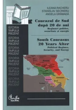 Caucazul de Sud dupa 20 de ani de Ileana Racheru
