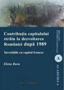 Contributia capitalului strain la dezvoltarea Romaniei dupa 1989