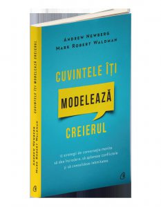Cuvintele iti modeleaza creierul