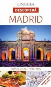 Descopera Madrid