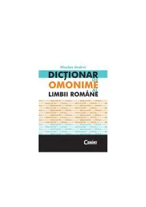 Dicţionar de omonime al limbii române de Nicolae Andrei