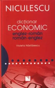 Dictionar economic englez-roman / roman-englez de Violeta Nastasescu