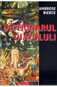 Dictionarul Diavolului de Ambrose Bierce