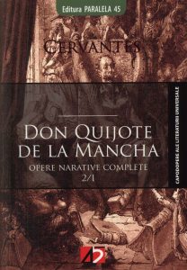 Don Quijote de la Mancha. Vol. I + II. Editia a II-a