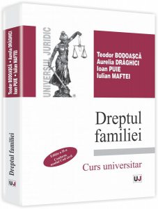 Dreptul familiei. Editia a II-a