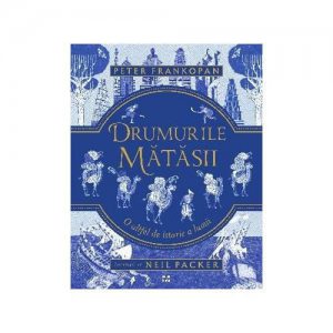 Drumurile matasii