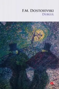 Dublul. Carte pentru toti. vol. 199 de F.M. Dostoievski