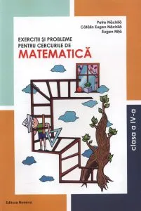 Exercitii si probleme pentru cercurile de matematica, clasa a IV-a de Catalin Eugen Nachila