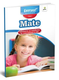 Exersez! Adunarea și scăderea în concentrul 0-100. Clasa I
