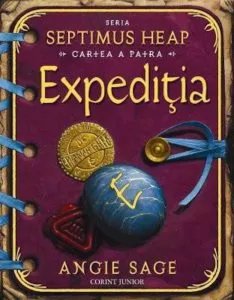 Expeditia, Septimus Heap, Vol. 4 de Angie Sage