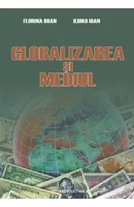 Globalizarea si mediul