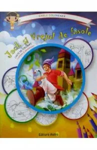 Jack si vrejul de fasole: carte de colorat + poveste. Carla coloreaza