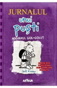 Jurnalul unui pusti Vol.5: Adevarul gol-golut de Jeff Kinney