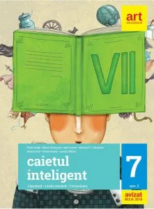 Limba si literatura romana - Caietul inteligent de Lenuta Sfirlea
