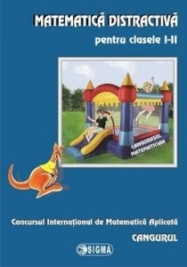Matematica distractiva pentru clasele I-II. Cangurasul matematician