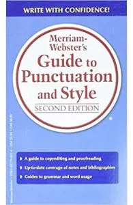 Merriam-Webster's Guide to Punctuation and Style