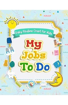 My Jobs to Do Daily Routine Chart for Kids