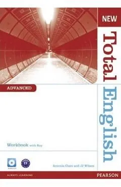 New Total English Advanced Workbook with Key de J. J. Wilson