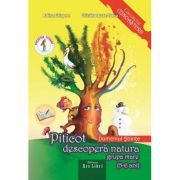 Piticot descopera natura 5-6 ani. Domeniul Stinte