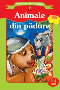 Prima mea carte de colorat - Animale din padure