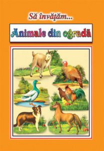 Sa invatam...animale din ograda - planse educative