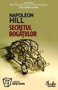 Secretul bogatiilor de Napoleon Hill