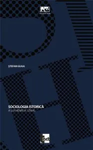 Sociologia istorica a lui Henri H. Stahl de Stefan Guga