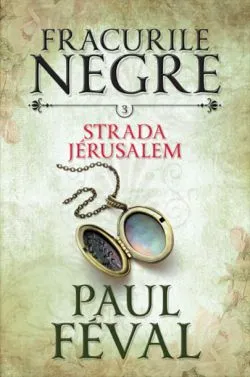 Strada Jerusalem de Paul Feval