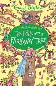 The Magic Faraway Tree 3: The Folk of the Faraway Tree de Enid Blyton