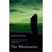 The Missionaries de Robin Jenkins