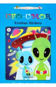 UFO-Umor de Emilian Strainu