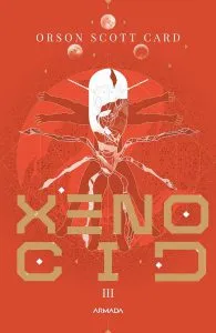 Xenocid de Orson Scott Card