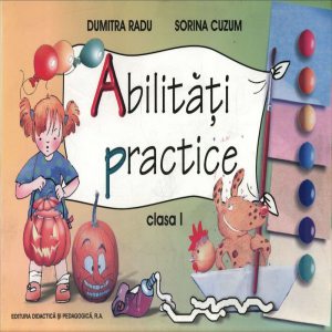 Abilitati practice - material pentru clasa I
