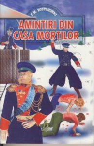 Amintiri din casa mortilor