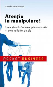 Atentie la manipulare! Cum identificam mesajele necinstite si cum ne ferim de ele