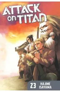 Attack On Titan 23 de Hajime Isayama